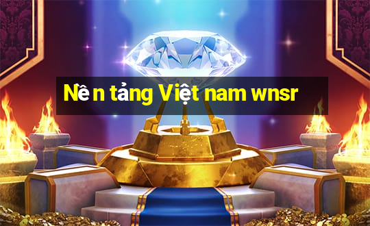 Nền tảng Việt nam wnsr