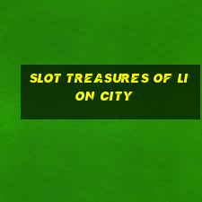 slot treasures of lion city