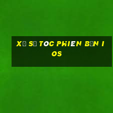 xổ số tóc phiên bản ios