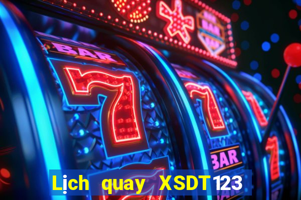 Lịch quay XSDT123 ngày 7