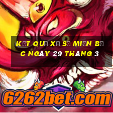 kết quả xổ số miền bắc ngày 29 tháng 3