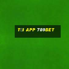 tải app 789bet