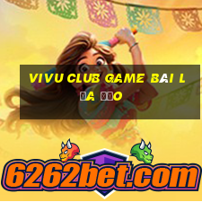 Vivu Club Game Bài Lừa Đảo