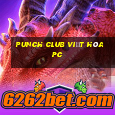 punch club việt hóa pc