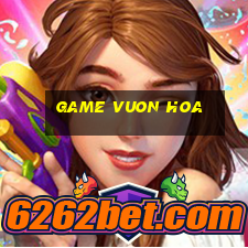 game vuon hoa