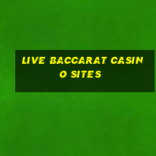 live baccarat casino sites