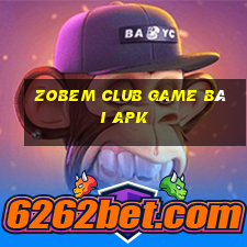 Zobem Club Game Bài Apk