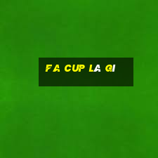 fa cup là gì