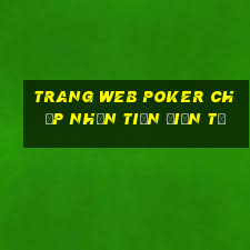 trang web poker chấp nhận tiền điện tử