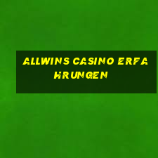 allwins casino erfahrungen