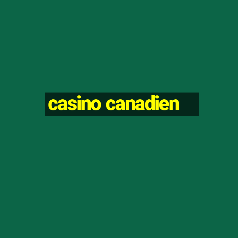 casino canadien