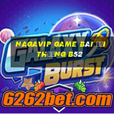 Nagavip Game Bài Đổi Thưởng B52