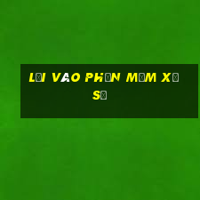 Lối vào phần mềm xổ số