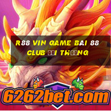 R88 Vin Game Bài 88 Club Đổi Thưởng