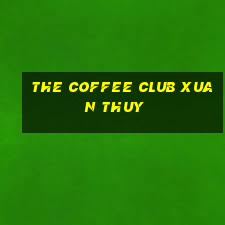 the coffee club xuan thuy