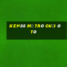 Ken88 Mở Trò Chơi Ô Tô