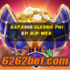 dafa888 Classic Phiên bản web