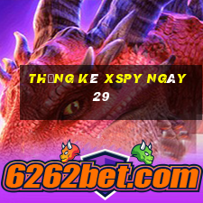 Thống kê XSPY ngày 29