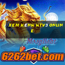 xem kênh htv3 online