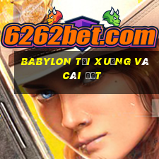 Babylon Tải xuống và cài đặt