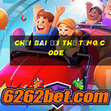 Chơi bài đổi thẻ tặng Code