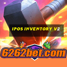 ipos inventory v2