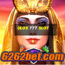 ulos 777 slot