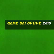 game bai online 2015