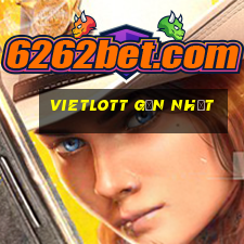 vietlott gần nhất