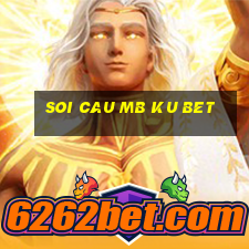 soi cau mb ku bet