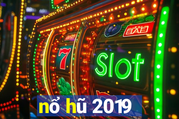 nổ hũ 2019