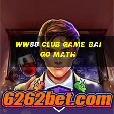 Ww88 Club Game Bài Go Math