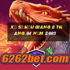 xổ số hậu giang 8 tháng 04 năm 2003