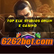 top elk studios online casino