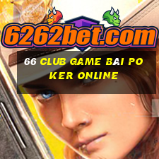 66 Club Game Bài Poker Online