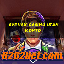 svensk casino utan konto