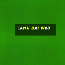 đánh bài w88