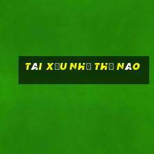 tài xỉu như thế nào