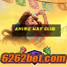 anime hay club