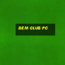 bem club pc