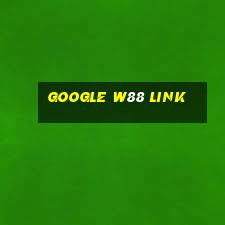 google w88 link