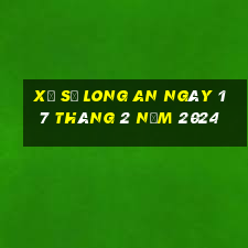 xổ số long an ngày 17 tháng 2 năm 2024