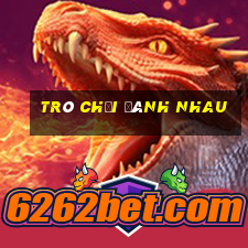 tro choi danh nhau