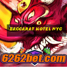 baccarat hotel nyc