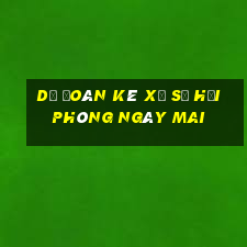 Dự Đoán kê xổ số hải phòng Ngày mai