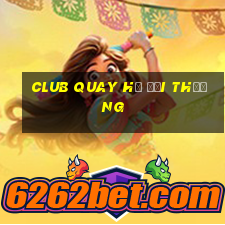 club quay hũ đổi thưởng