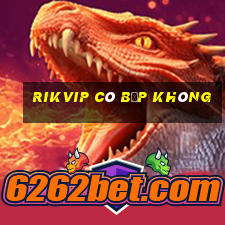 rikvip có bịp không