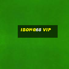 Ibong68 Vip