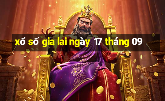 xổ số gia lai ngày 17 tháng 09