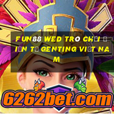 Fun88 wed trò chơi điện tử Genting Việt nam